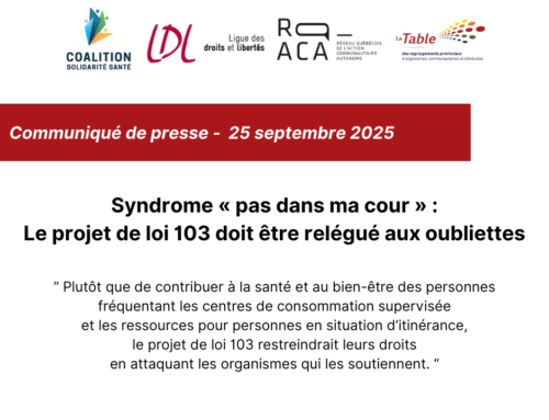 Communiqué Syndrome « pas dans ma cour » : Le projet de loi 103 doit être relégué aux oubliettes