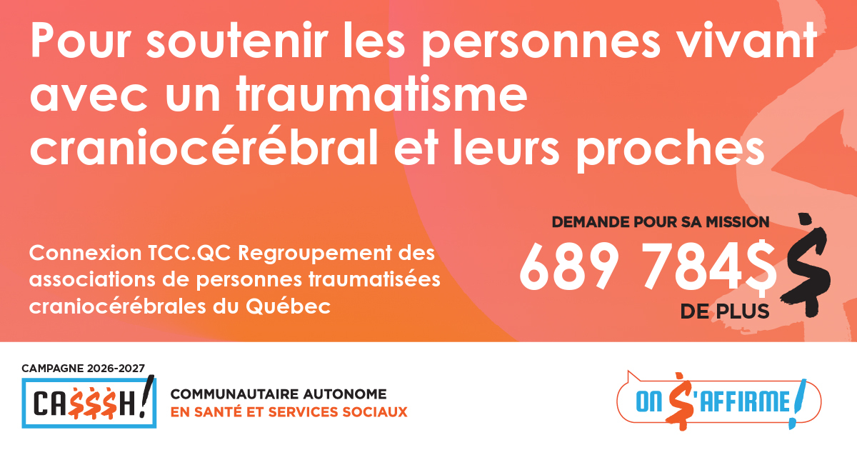 Connexion TCC.QC Regroupement des associations de personnes traumatisées craniocérébrales du Québec