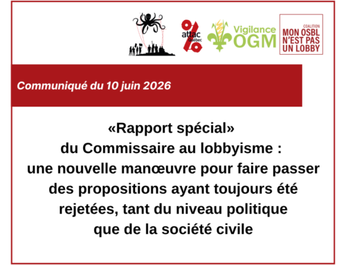 «Rapport spécial» du Commissaire au lobbyisme : une nouvelle manœuvre pour faire passer des propositions ayant toujours été rejetées, tant du niveau politique que de la société civile