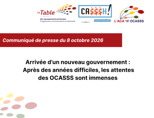 Communiqué : Arrivée d’un nouveau gouvernement : Après des années difficiles, les attentes des OCASSS sont immenses